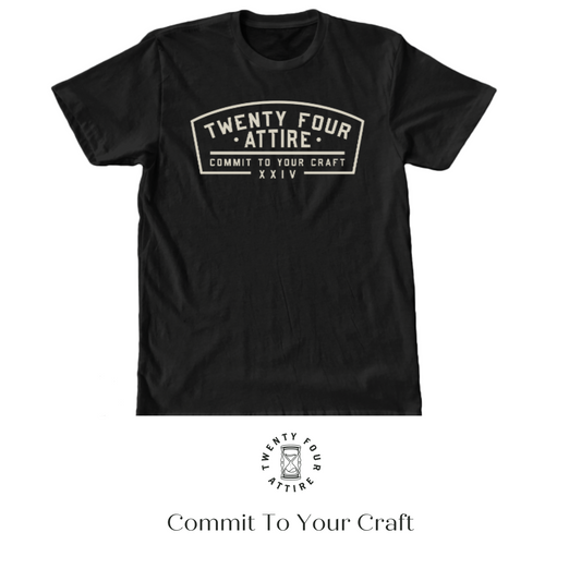 Commit To Your Craft Tee